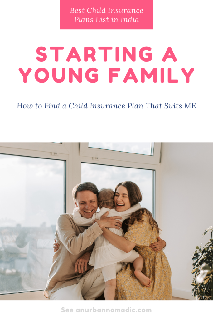 Factors to consider when buying Child Insurance Plan in India