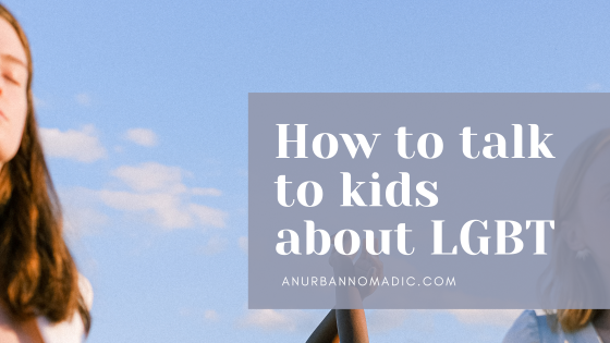How to talk about Pride month to kids